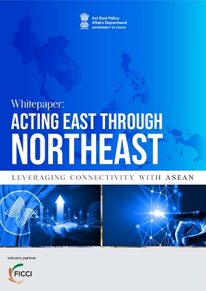 Whitepaper: Acting East Through Northeast