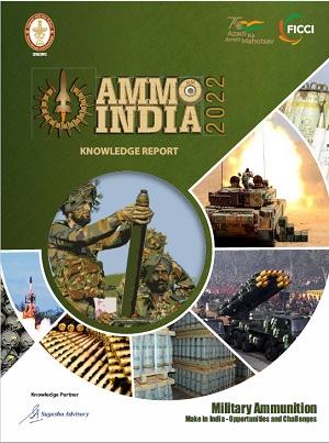 Military Ammunition Make in India - Opportunities and Challenges