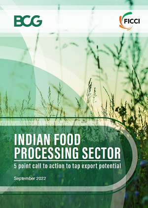 INDIAN FOOD PROCESSING SECTOR: 5 point call to action to tap export potential