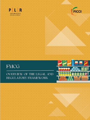 Overview of the Legal and Regulatory Framework: FMCG