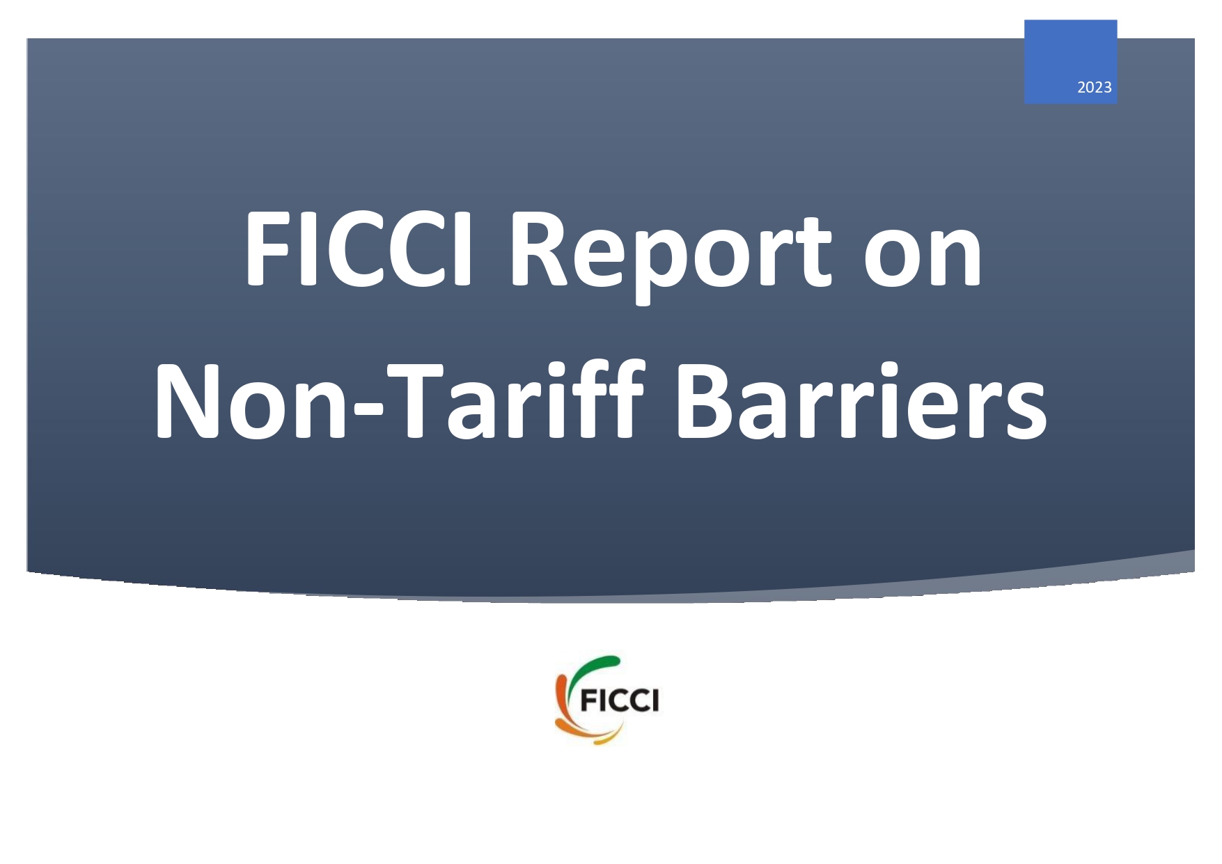 FICCI Report on Non-Tariff Barriers