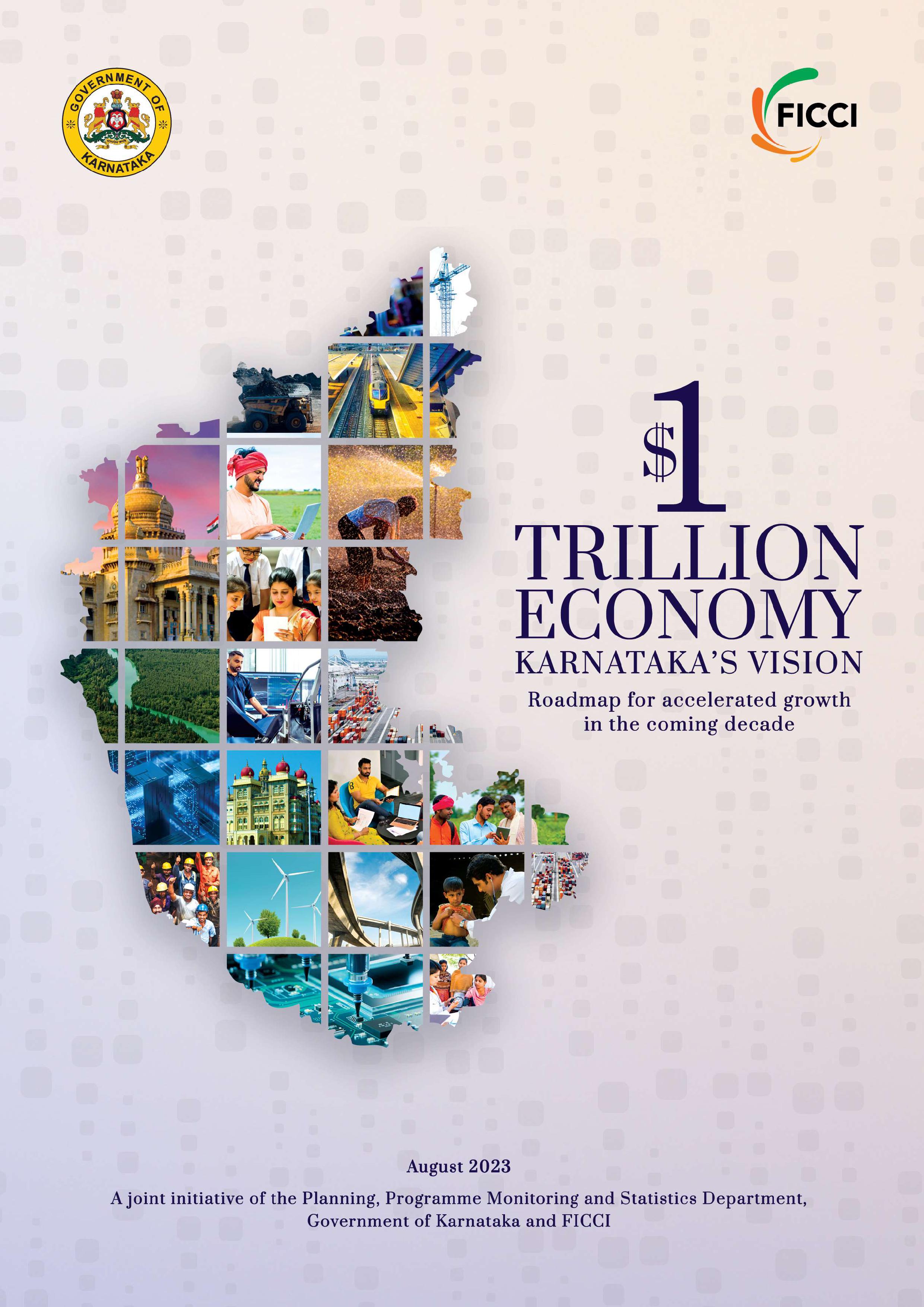 $1 Trillion Economy : Karnataka's Vision