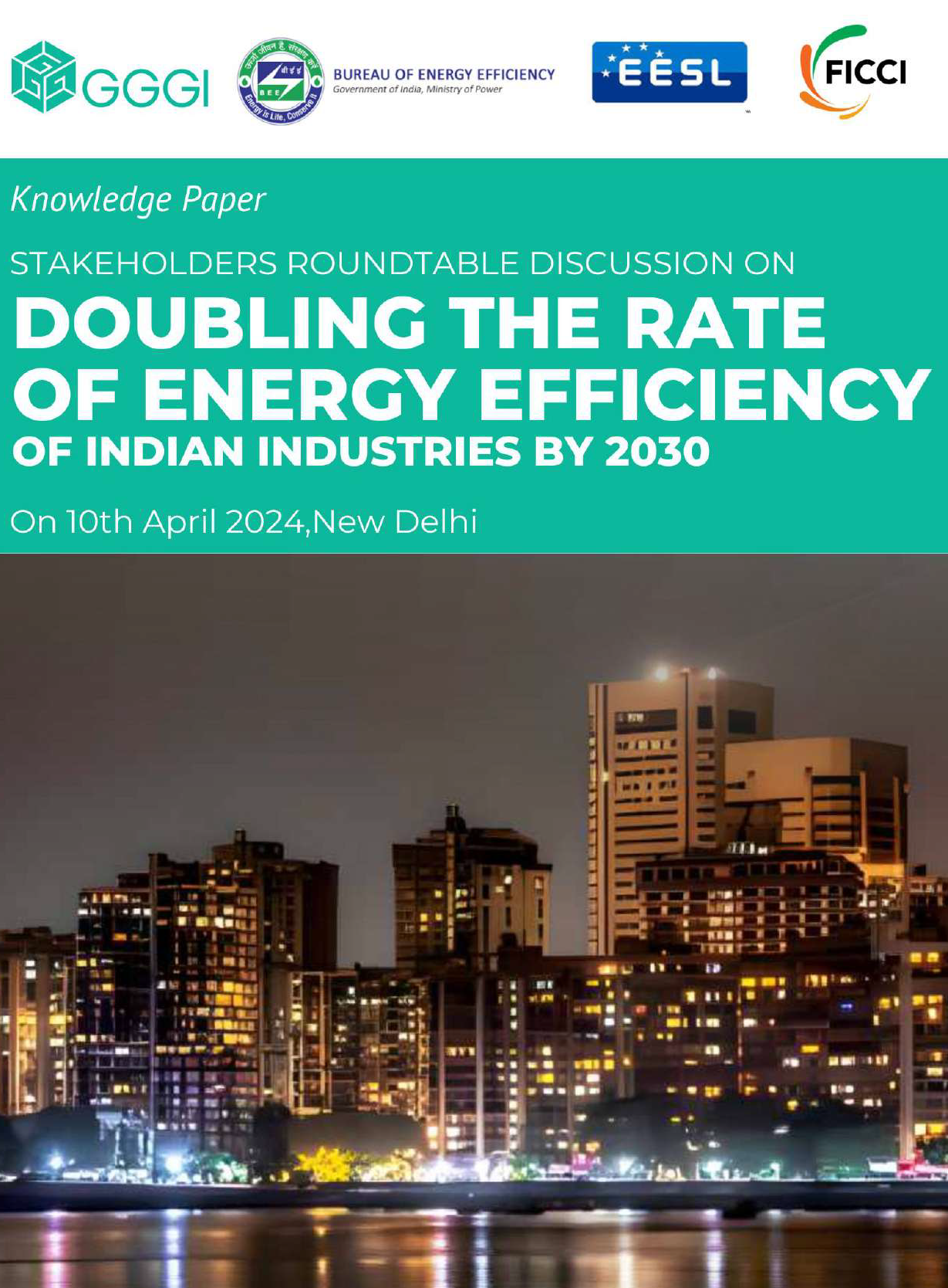 Knowledge Paper on Doubling the Rate of Energy Efficiency of Indian Industry by 2030