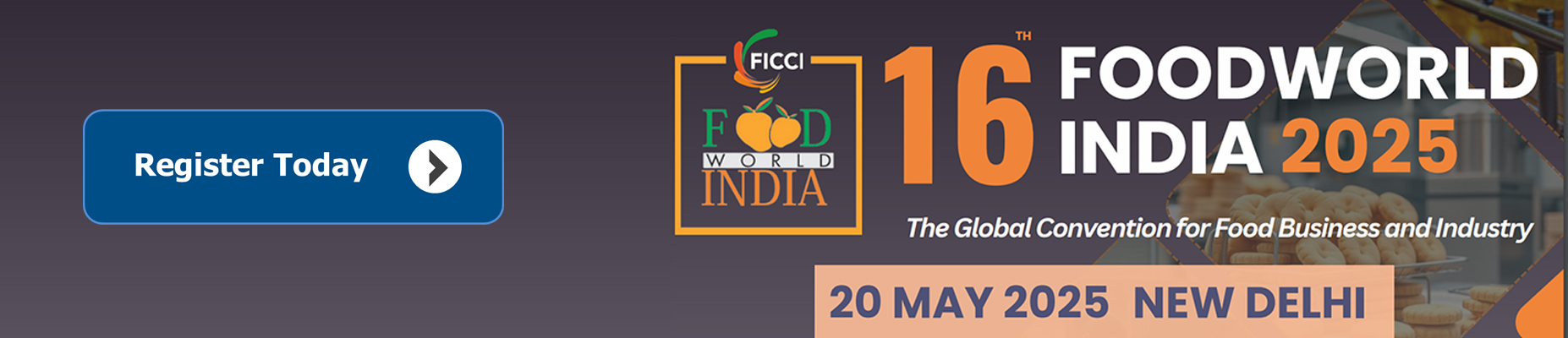 FICCI: 16th FOODWORLD India 2025