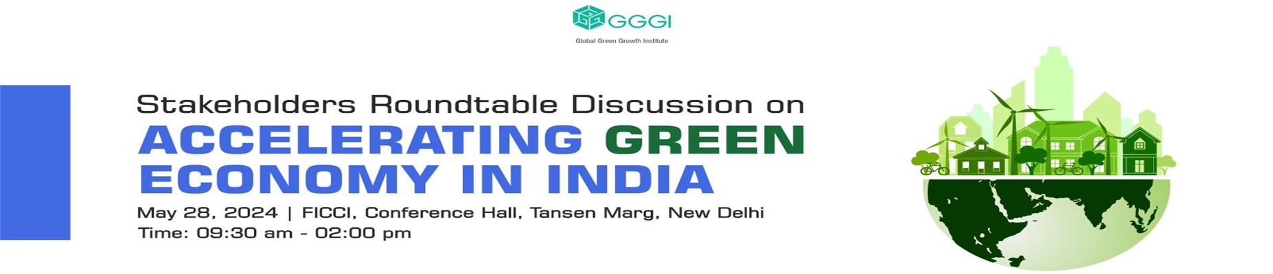 Stakeholders Roundtable Discussion on Accelerating Green Economy in India